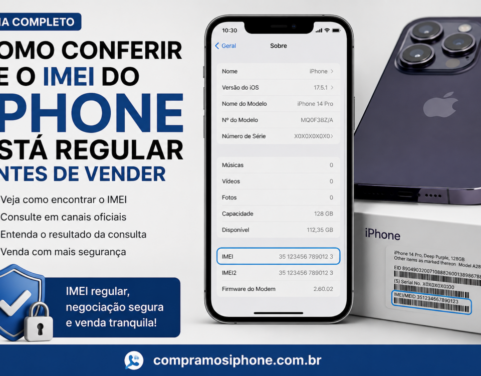 Guia para conferir IMEI de iPhone