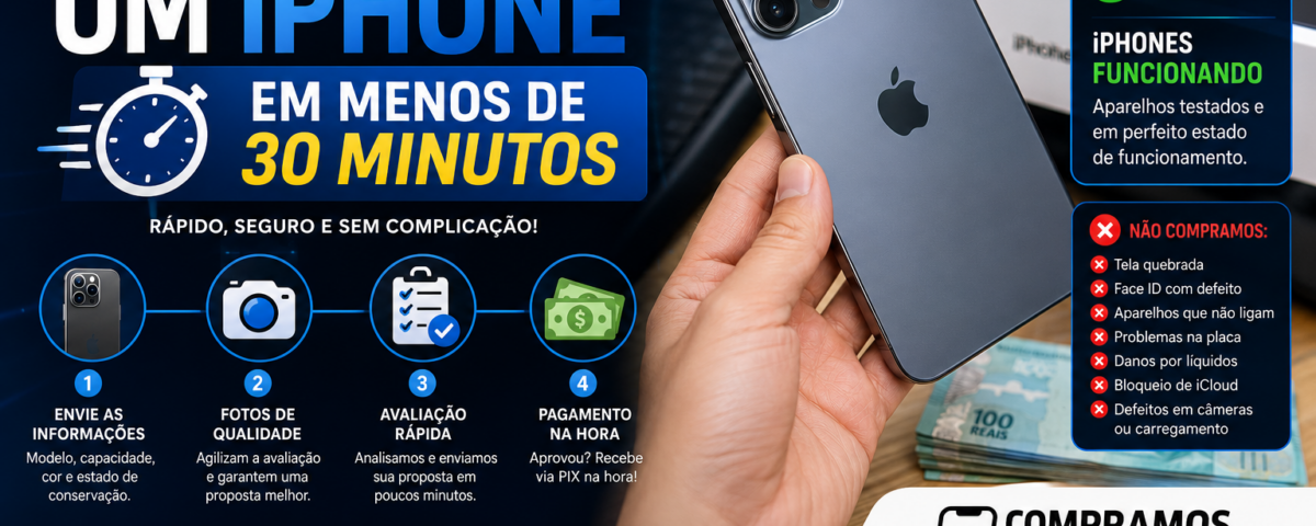 Venda rápida de iPhone em 30 minutos