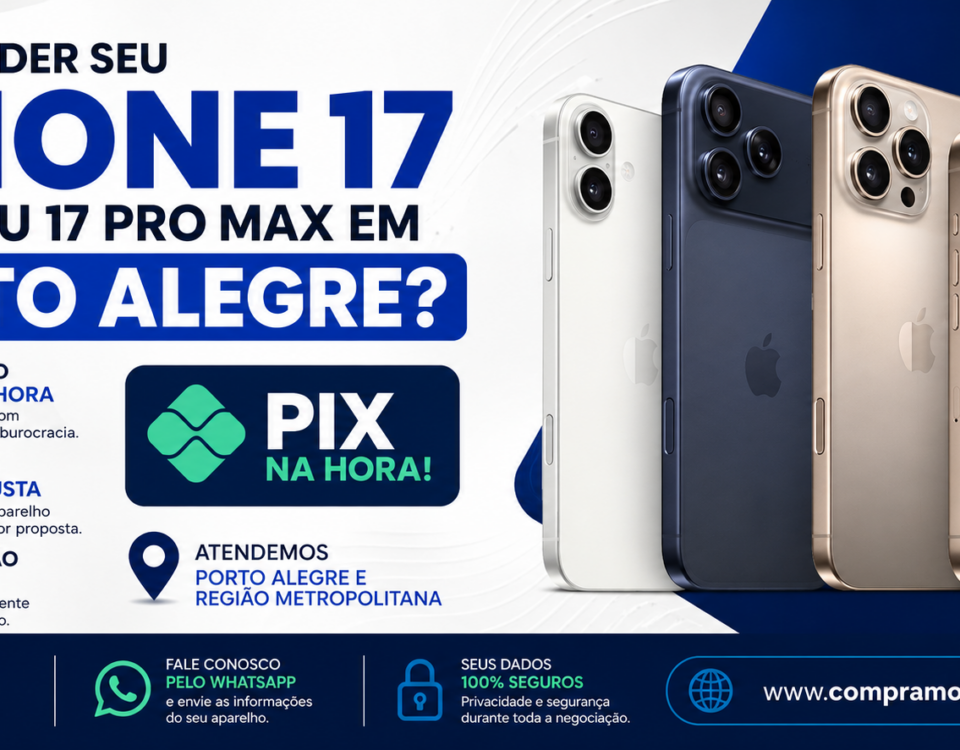 Venda seu iPhone em Porto Alegre